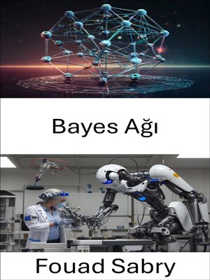 cover image of Bayes Ağı